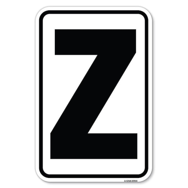 Safety Sign, 12 in Height, Aluminum, 18 in Length, 22914